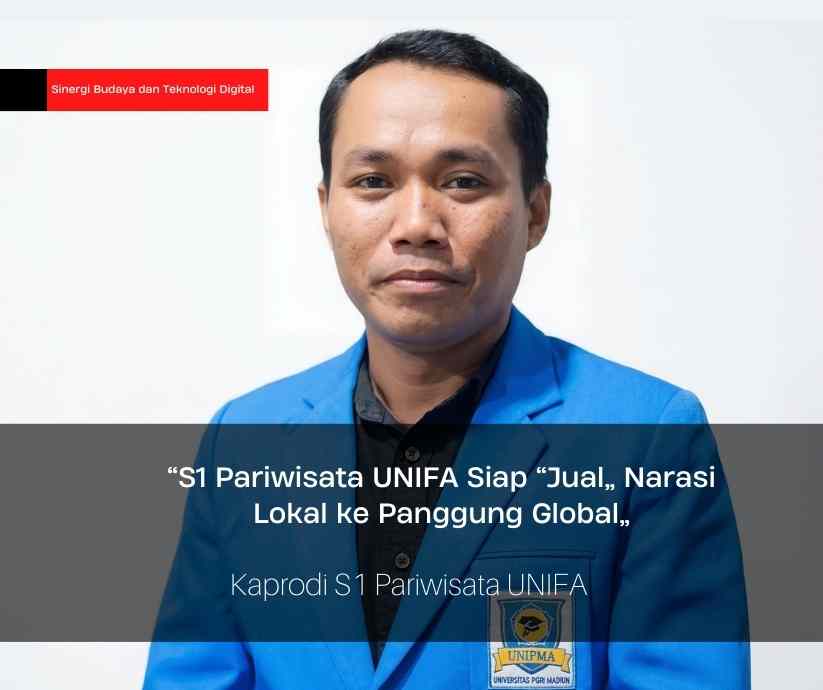 Nasrullah: S1 Pariwisata UNIFA Siap "Jual" Narasi Lokal ke Panggung Global
