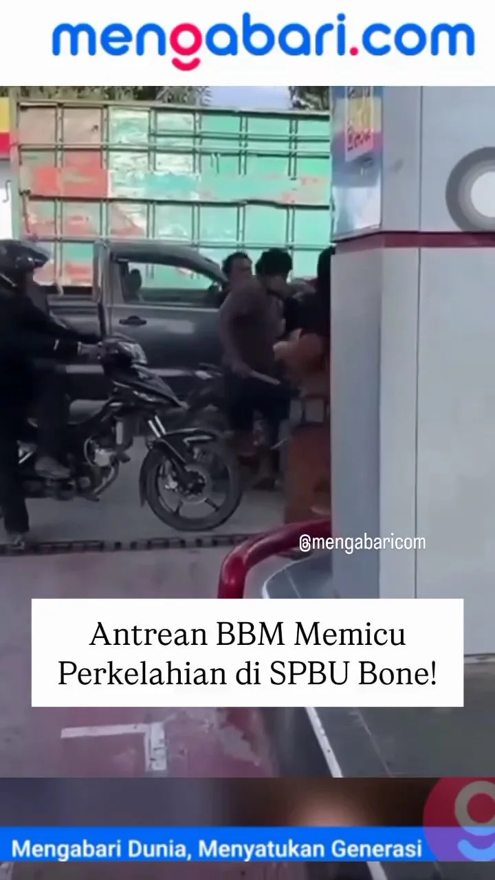 Antrean BBM Memicu Perkelahian di SPBU Bone!